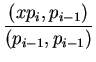 $\displaystyle \frac{(xp_i,p_{i-1})}{(p_{i-1},p_{i-1})}$